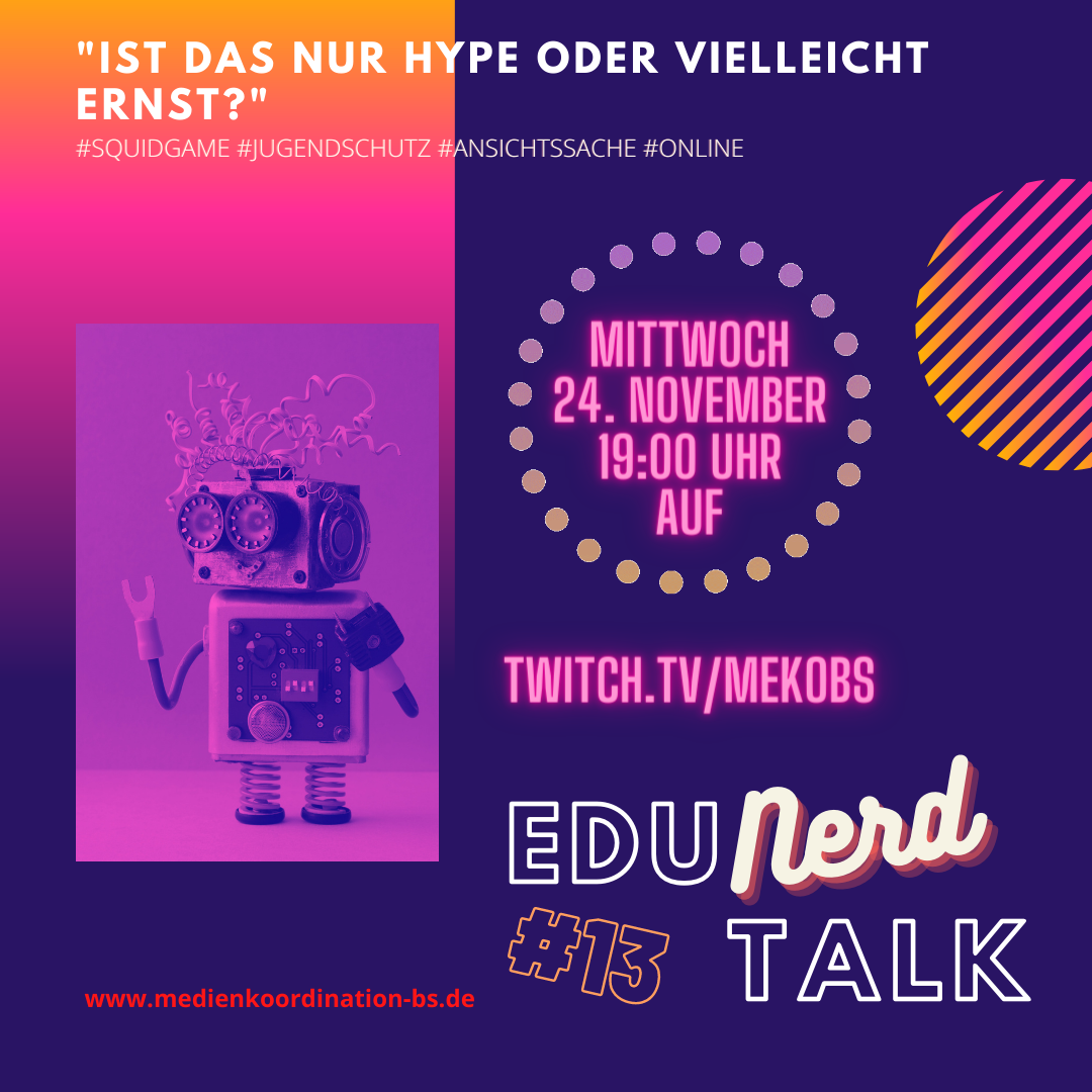 EduNerdTalk#13 "Ist das Hype oder vielleicht ernst?"